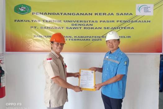 Penandatanganan Kerja Sama Fakultas Teknik Universitas Pasir Pengaraian Dengan PT. Sahabat Sawit Rokan Sejahtera